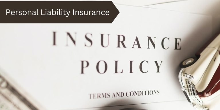 Personal Liability Insurance: Everything You Need to Know in 2023